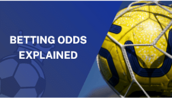 Betting Odds Information: Everything To Learn About The Method To Read Odds And How Odds Work